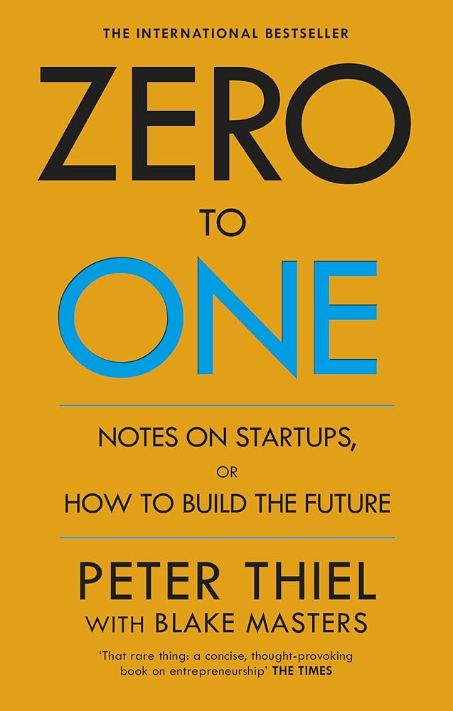 Zero To One. Notes On Start Ups, Or How To Build The Future
Blake Thiel, Peter; Masters